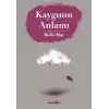 Kaygının Anlamı