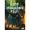 Kayıp Mağaranın Keşfi