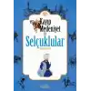 Kayıp Medeniyet - 2- Selçuklular
