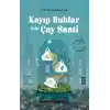 Kayıp Ruhlar İçin Çay Saati