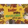 Kediler Neden Köpeklerden Nefret Eder?