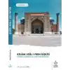 Kelâm Usûl-İ Fıkıh İlişkisi