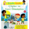 Kendin Keşfet - Çöpler Ve Geri Dönüşüm