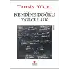 Kendine Doğru Yolculuk