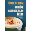 Kendine Yabancılaşan İnsan