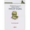 Kendini ve Allahı Arayan Adam: Necip Fazıl