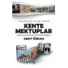 Kente Mektuplar