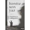 Kentte Son Yaz