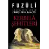 Kerbela Şehitleri Ermişlerin Bahçesi