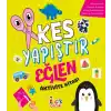 Kes Yapıştır Eğlen