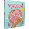 Keşif Yolculuğum – Vücudum