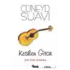 Kesilen Gitar