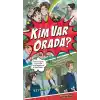 Kim Var Orada