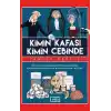 Kimin Kafası Kimin Cebinde