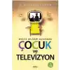 Kişilik Gelişimi Açısından Çocuk ve Televizyon