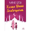 Kızıma Dinini Sevdiriyorum