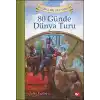 Klasikleri Okuyorum - 80 Günde Dünya Turu