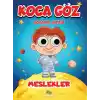 Koca Göz Boyama - Meslekler