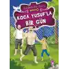 Koca Yusufla Bir Gün