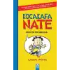 Kocakafa Nate 01 - Sınıfta Tek Başına