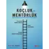 Koçluk ve Mentörlük