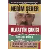 Kod Adı Atilla - Alaattin Çakıcı