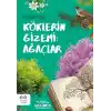 Köklerin Gizemi: Ağaçlar