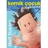 Komik Çocuk: Göbekleme