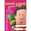 Komik Çocuk: Gözcü Ördek