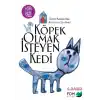 Köpek Olmak İsteyen Kedi