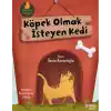 Köpek Olmak İsteyen Kedi