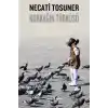 Korkağın Türküsü