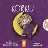 Korku - Duygusal Zeka Serisi