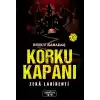 Korku Kapanı – Zeka Labirenti