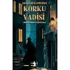 Korku Vadisi - Sherlock Holmes