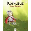 Korkusuz Cesur Savaşçı