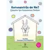 Koronavirüs de Ne?
