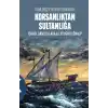 Korsanlıktan Sultanlığa