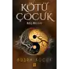 Kötü Çocuk 2 – Baş Belası