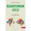 Kuantumun Gücü