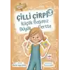 Küçük Başımız Büyük Dertte -  Çilli Çirpi 3