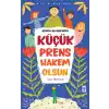 Küçük Prens Hakem Olsun