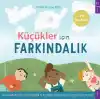 Küçükler için Farkındalık