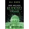 Kudüsü Yıkmak - Kod Adı: 2020
