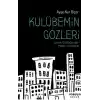 Kulübemin Gözleri