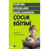 Kuran Kıssaları Bağlamında Çocuk Eğitimi