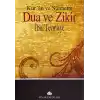 Kuran ve Sünnette Dua ve Zikir