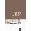 Kur’an’ı Anlamak