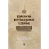 Kur’an’ın Metinleşmesi Üzerine