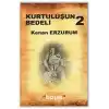 Kurtuluş Bedeli 2